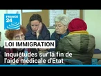 Loi immigration en France : l'inquiétude des associations sur l'avenir de l'aide médicale d'Etat