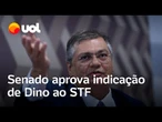 Senado aprova Flávio Dino para o STF por 47 votos a 31