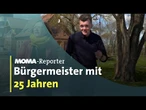 MOMA-Reporter: Bürgermeister mit 25 Jahren I ARD Morgenmagazin