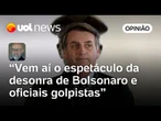 Bolsonaro: novo espetáculo vai impor às Forças Armadas ritual da desonra dele e de aliados | Josias
