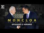 Documental 'Moncloa: cuatro estaciones': Episodio 2 - Verano | EL PAÍS