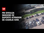 FBI divulga imagens do que se acredita ser o atirador de Charlie Kirk | CNN BRASIL