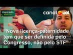 Ampliar licença-paternidade custaria menos de 1% do orçamento da Previdência, diz deputado