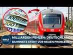 BAHN-KRISE: Große Pläne, aber zu wenig Geld! Milliarden fehlen für Deutschlands Schienennetz!