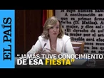 CASO KOLDO | Pilar Alegría: "Jamás he tenido constancia de que hubiese ninguna fiesta" | EL PAÍS