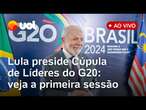 G20 ao vivo: Lula preside Cúpula de Líderes do G20 e lança Aliança Global contra a Fome e a Pobreza