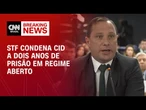 O Supremo Tribunal Federal condena Mauro Cid a dois anos em regime aberto | CNN ARENA
