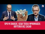 KPO w chaosie. Rząd Tuska wprowadził kryteria bez zasad | Salonik polityczny 1/3