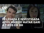 Quem é a delegada investigada pela polícia após o marido assassinar um gari a tiros em BH