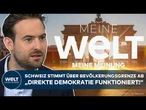 MEINE MEINUNG: Schweiz stimmt über Grenze der Bevölkerung ab - mit Folgen für Deutschland