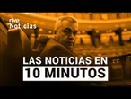 Las noticias del SÁBADO 14 de JUNIO en 10 minutos | RTVE Noticias