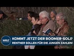 DEUTSCHLAND: Sorge vor überlastetem Rentensystem! Boomer sollen Soli für die Jungen zahlen!