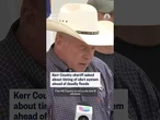 Kerr County sheriff asked about timing of alert system ahead of deadly floods