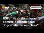 Mortes em Gaza: 'Nunca se matou tantos jornalistas em tão pouco tempo', diz RSF