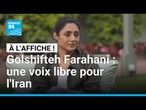Golshifteh Farahani, du cinéma d’auteur à Hollywood : une voix libre pour l’Iran • FRANCE 24