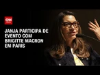 Em Paris, Janja participa de evento de moda com Brigitte Macron | BASTIDORES CNN