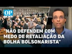 Bancada evangélica se divide em apoio a indicação de Messias ao STF; Otoni de Paula analisa |OP NEWS