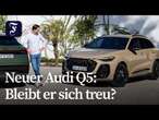 Neuer Audi Q5 mit Mildhybrid Plus im Fahrbericht: Bleibt er sich treu? | F.A.Z.