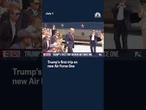 Trump's first trip on new Air Force One