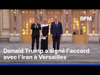 Donald Trump a signé l'accord entre l'Iran et les États-Unis au château de Versailles