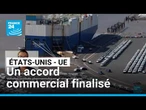 Droits de douane : les États-Unis et l'UE finalisent leur accord commercial • FRANCE 24