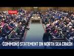 Commons statement on North Sea vessel collision