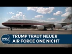 AIR FORCE ONE: Trump traut neuer Präsidentenmaschine offenbar nicht – Rückflug im alten Jet