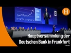 Investorenkritik, Umweltproteste und Tarifstreit prägen Hauptversammlung der Deutschen Bank