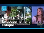 Canicule en France : le gouvernement critiqué pour son "impréparation" par Marine Tondelier