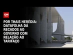 Análise: Datafolha dá recados ao governo Lula com relação ao tarifaço de Trump | CNN PRIME TIME