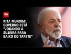 Rita Mundim: INSS fora da meta escancara manobra fiscal | CNN ARENA