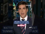 'Summer of love’: Watters calls out rising leftist violence #foxnews #shorts #crime