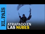 Un PARAPENTISTA CHINO alcanza más de 8.500 metros de altitud SIN OXÍGENO y logra sobrevivir |EL PAÍS
