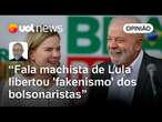 Lula faz surgir nova doutrina, o 'fakenismo', com fala machista sobre Gleisi, diz Josias