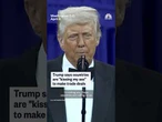 Trump says countries are 'kissing my ass' to make trade deals