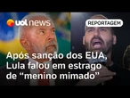 Lula pediu união para consertar estrago feito por 'menino mimado' ao saber de sanção a Moraes