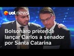 Bolsonaro pretende lançar Carlos a senador por Santa Catarina