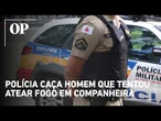 Homem joga álcool em companheira após discussão sobre separação na Grande BH