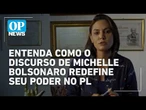 Entenda como o discurso de Michelle Bolsonaro redefine seu poder no PL | OP NEWS