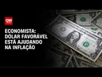 Economista explica máxima histórica do Ibovespa e queda do dólar | AGORA CNN