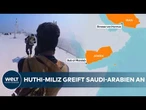 IRAN-KRIEG: Huthi-Miliz greift Saudi-Arabien an – Brände in Dschisan am Roten Meer gemeldet