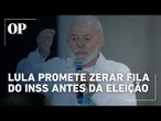 Lula confirma promessa de zerar fila do INSS antes das eleições de 2026