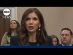 Homeland Security Sec. Kristi Noem grilled by Democrat over agency's actions