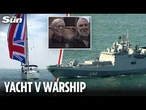 Russian warship fires at British yacht in English Channel - as pensioner crew 'wanted to fire back'