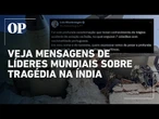 Líderes mundiais lamentam desastre aéreo que deixou mais de 200 vítimas na Índia; confira