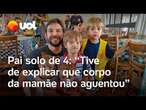 Pai solo de 4 filhos conta como perdeu a esposa para o câncer: 'Expliquei que a mamãe não aguentou'