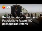 Rebeldes atacam trem no Paquistão e fazem 450 passageiros reféns; três pessoas morreram; veja vídeo