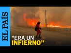 "Corred, corred, ayudadnos... era un infierno": los testimonios tras el incendio en Las Médulas