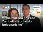 Itália realizou no caso Zambelli o sonho do bolsonarismo: tratar Moraes como juíz suspeito | Josias
