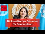 Bei UN-Desaster wirkt Baerbocks Anti-Diplomatie nach